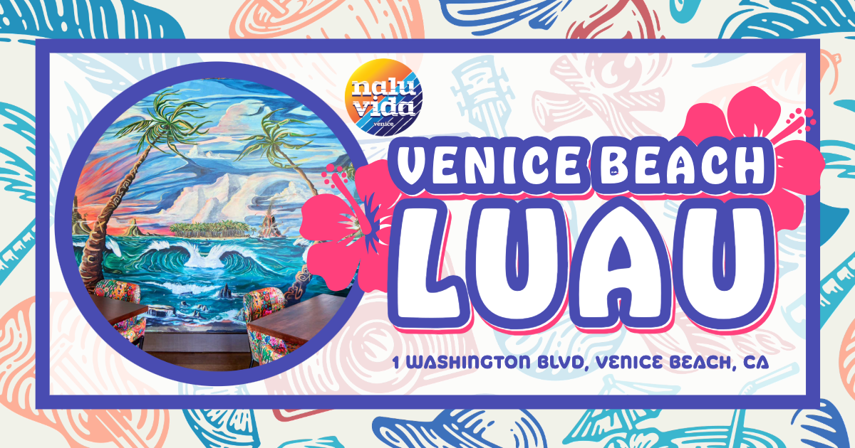 Venice Beach Luau