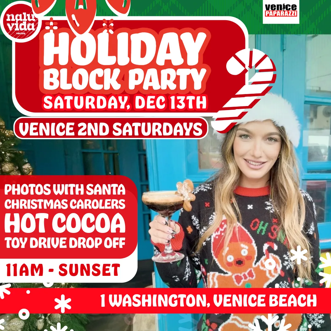 Holiday Block Party Venice Beach