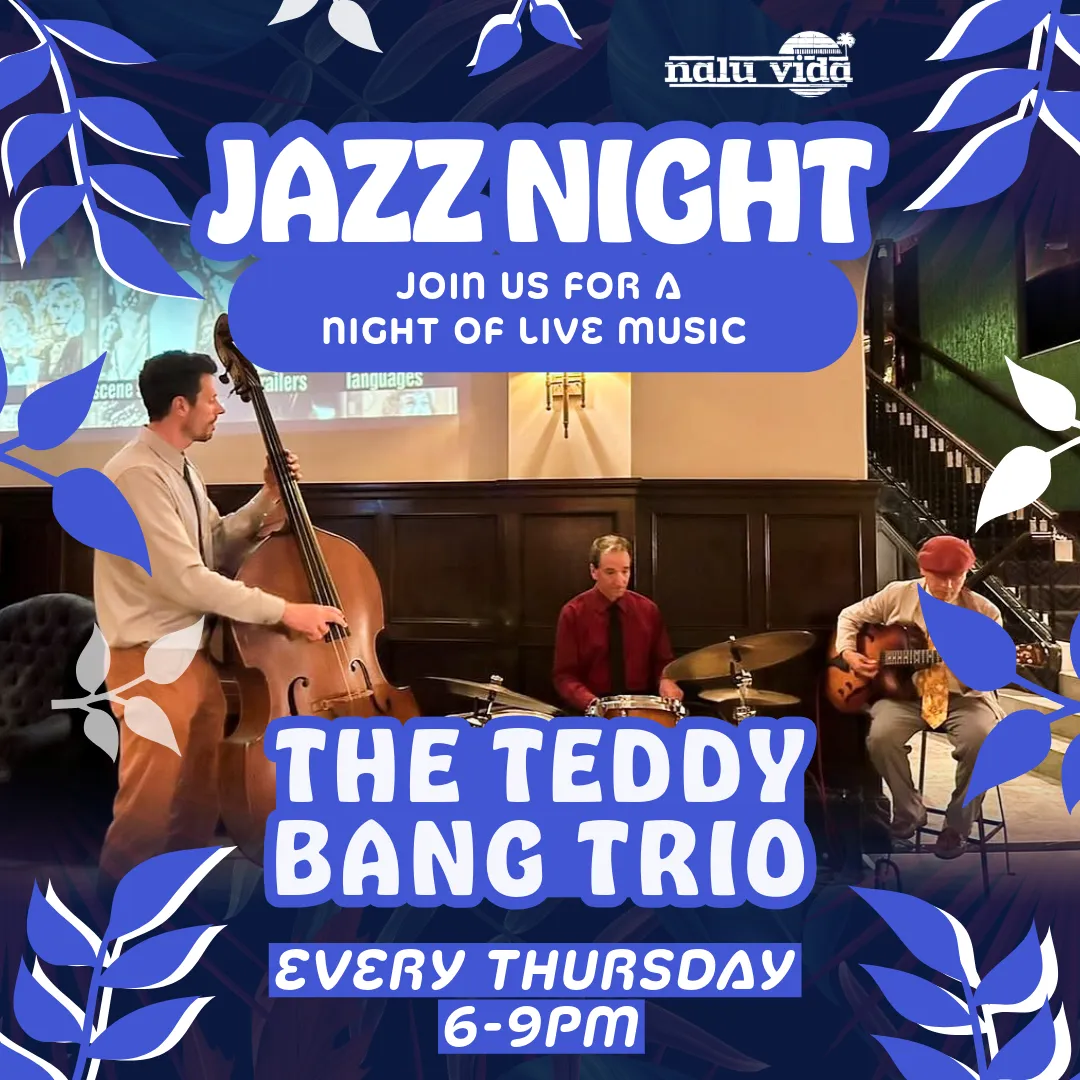 Live Jazz Night at Nalu Vida Venice Beach